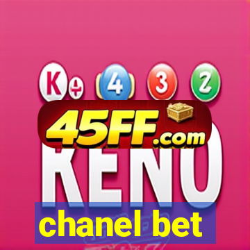 chanel bet
